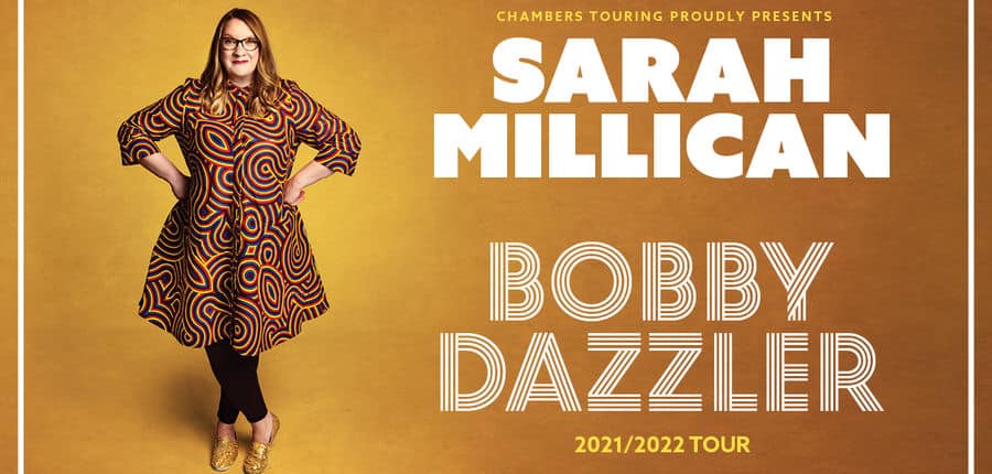 Sarah Millican, Buxton Opera House